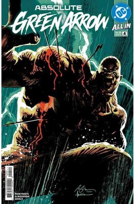 Absolute Green Arrow #4 (Of 6) Cover A Rafael Albuquerque