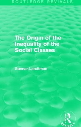 Origin of the Inequality of the Social Classes