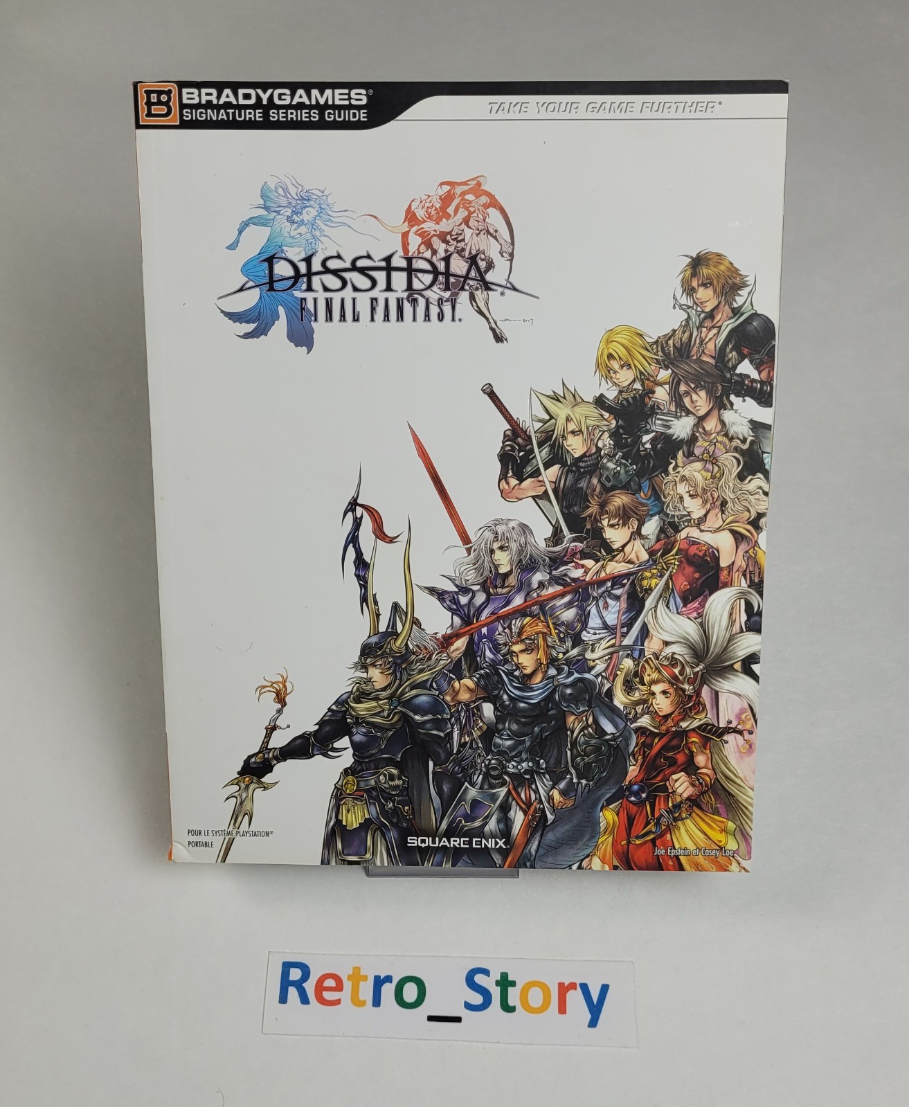 Guide de Stratégie - Dissidia Final Fantasy - BradyGames - 2009 - FRA