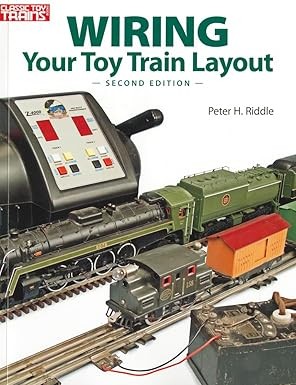 Wiring Your Toy Train Layout Paperback LN