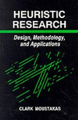 Clark Moustakas Heuristic Research (Paperback)