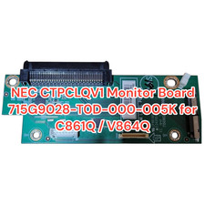 NEC CTPCLQV1 Monitor Board 715G9028-T0D-000-0...