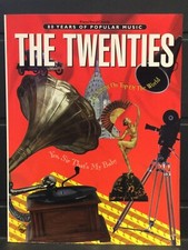 The Twenties - 80 Years of Popular Music - Piano/Vocal/Guitar