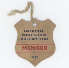 1953 National Pony Show Roehampton Card Member Badge Pass Ticket NPS Society