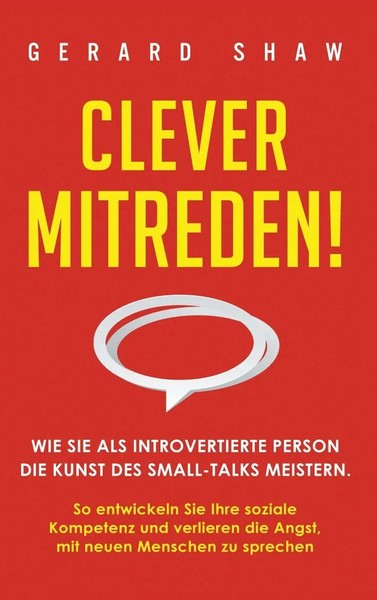 Clever Mitreden! | Gerard Shaw | Buch | Gebunden | Germanische Sprachen (Andere)-image