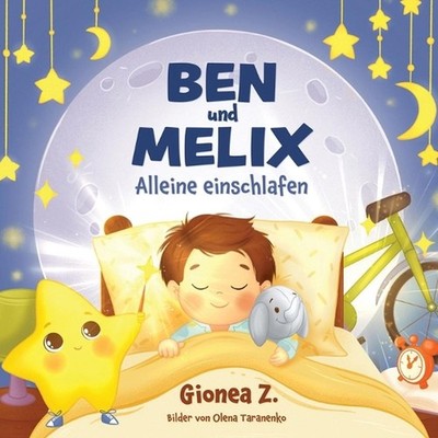 Ben und Melix - Allein einschlafen by Hanna Kowalewska Paperback Book