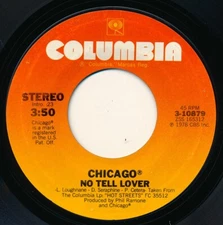 CHICAGO - NO TELL LOVER / TAKE A CHANCE - COLUMBIA 3-10879 - 45 Record VG+