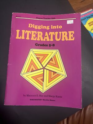Digging into Literature by Margy Kuntz and Maureen E. Hay (Trade Paperback)