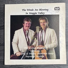 Crowe Brothers Winds are Blowing in Maggie Valley Vinyl Record Signed API-L-1636