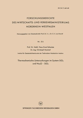 Thermochemische Untersuchungen im System SiO2 und Na2O - SiO2 Hans-Ernst Schwiet