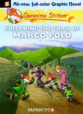 Following the Trail of Marco Polo (Geronimo Stilton, No. 4) - hardcover Stil...