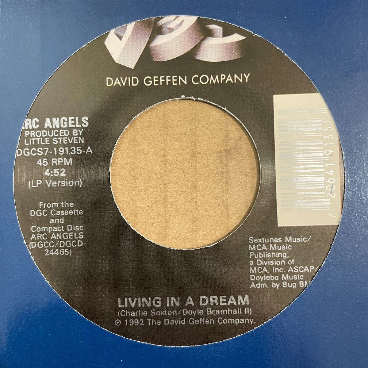 ARC ANGELS Living In A Dream / Sent By Angels 45 Geffen DGCS7
