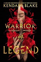 Kendare Blake - Warrior Of Legend - Paperback - G245Z