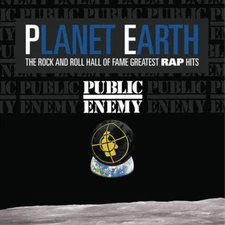 Public Enemy Planet Earth: The Rock and Roll Hall of Fame Greatest Rap Hits (CD)