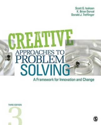 Creative Approaches to Problem Solving: A Framework for Innovation and - GOOD