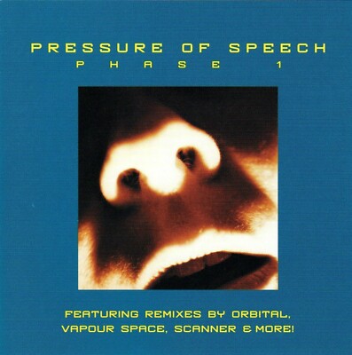 Phase 1 by Pressure Of Speech (CD, 1997, Hypnotic Records)