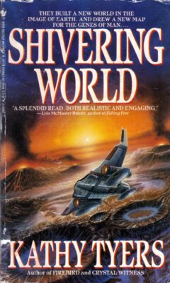 Shivering World by Kathy Tyers / 1991 Spectra Science Fiction paperback