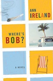 Wheres Bob? von Ireland, Ann | Buch | Zustand sehr gut
