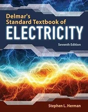 Delmar's Standard Textbook of Electricity - Hardcover, by Herman Stephen - Good