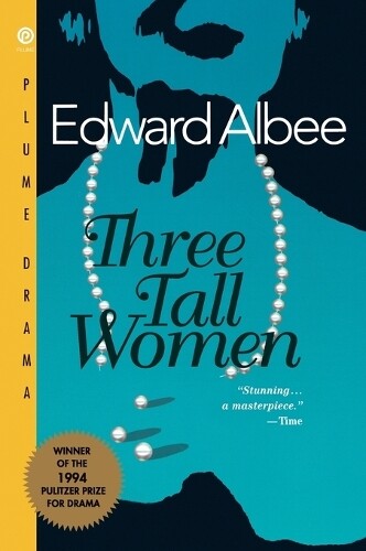Edward Albee Three Tall Women (Tascabile)