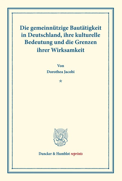 Dorothea Jacobi | Die GemeinnüTzige BautäTigkeit In Deutschland, Ihre...-image
