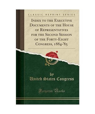 Index to the Executive Documents of the House of Representatives for the Second 