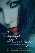 Vampire Kisses 8: Cryptic Cravings - hardcover Schreiber, Ellen