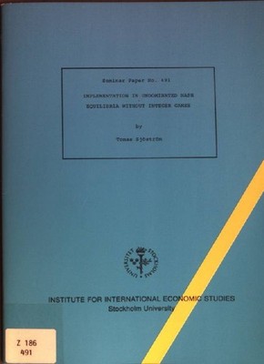 Implementation in Undominated Nash Equilibria without Integer Games Seminar Pape