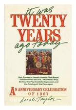It Was Twenty Years Ago Today - Paperback By Taylor, Derek - Nice