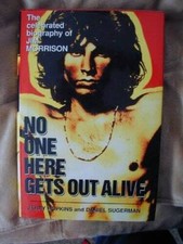 No One Here Gets Out Alive: The Celebrated Biography of Jim Morrison - GOOD
