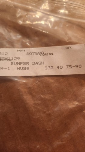 GENUINE OEM NOS NLA HUSQVARNA CRAFTSMAN AYP 532407590 407590 BUMPER DASH [8096E+ - Picture 4 of 5