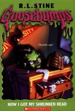 How I Got My Shrunken Head (Goosebumps, Book 10) - Stine, R.L. - Acceptable ...