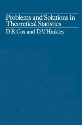 Problems and Solutions in Theoretical Statistics, David Cox,D. V. Hinkley, Very 