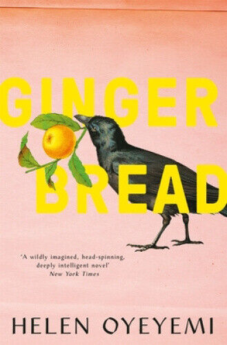 Thumbnail - Gingerbread By Oyeyemi, Helen