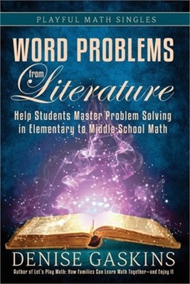 Word Problems from Literature: An Introduction to Bar Model Diagrams (Paperback