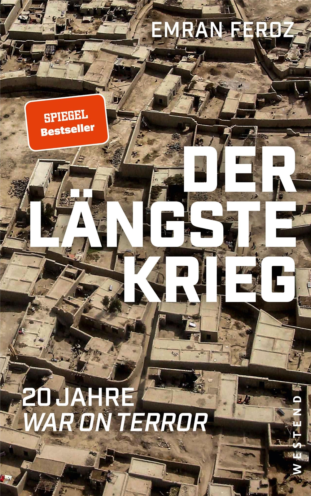 Thumbnail - Der Längste Krieg | 20 Jahre War On Terror | Emran Feroz | Deutsch |