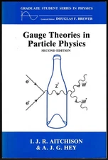 GAUGE THEORIES IN PARTICLE PHYSICS