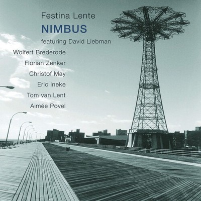 David Liebman - Nimbus: Festina Lente [New CD]