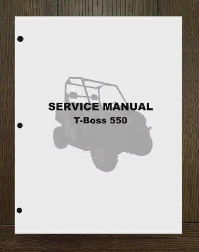 T-Boss 550 UTV Technical Service Manual Linhai T-Boss 550 - PAPER MANUAL