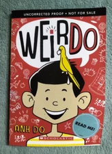 WeirDo (WeirDo #1) by Anh Do - Uncorrected Proof - RARE