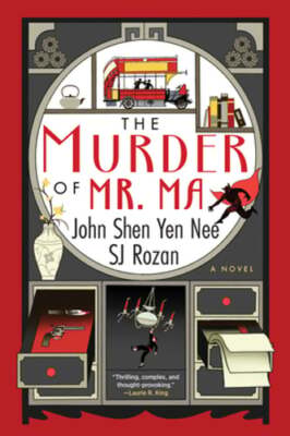 The Murder of Mr. Ma by Sj Rozan: Used