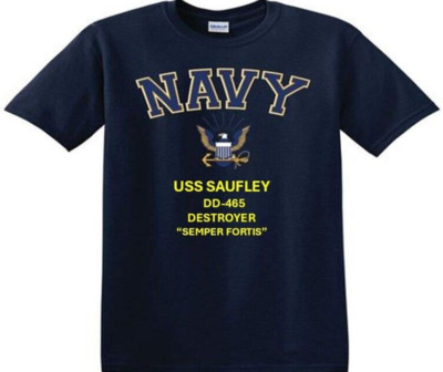 USS SAUFLEY  DD-465 * DESTROYER*EAGLE SHIRT* NAVY OFFICIALLY LICENSED