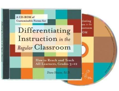 Differentiating Instruction in the Regular Classroom: How to Reach and Teach Al
