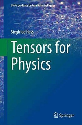 Tensors for Physics (Undergraduate Lecture Notes in Physics) Buch Springer