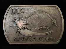 QH03102 VINTAGE 1970s **COAL CARBOLOY AMERICA'S ENERGY** MINING BELT BUCKLE