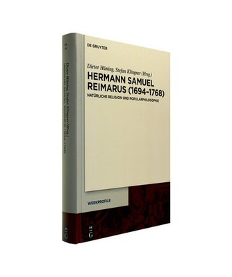 Hermann Samuel Reimarus [1694-1768]: Natürliche Religion und Popularphilosophie