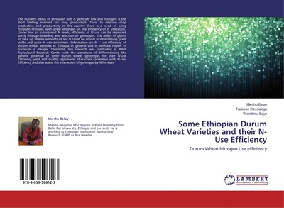Miesho Belay (u. a.) | Some Ethiopian Durum Wheat Varieties and their N-Use...