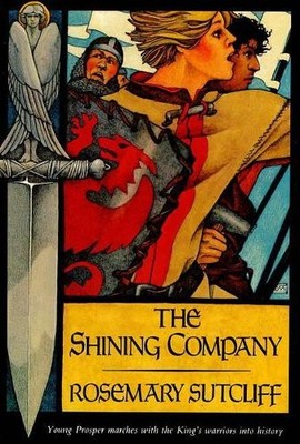 Rosemary Sutcliff The Shining Company (Taschenbuch) Sunburst Book
