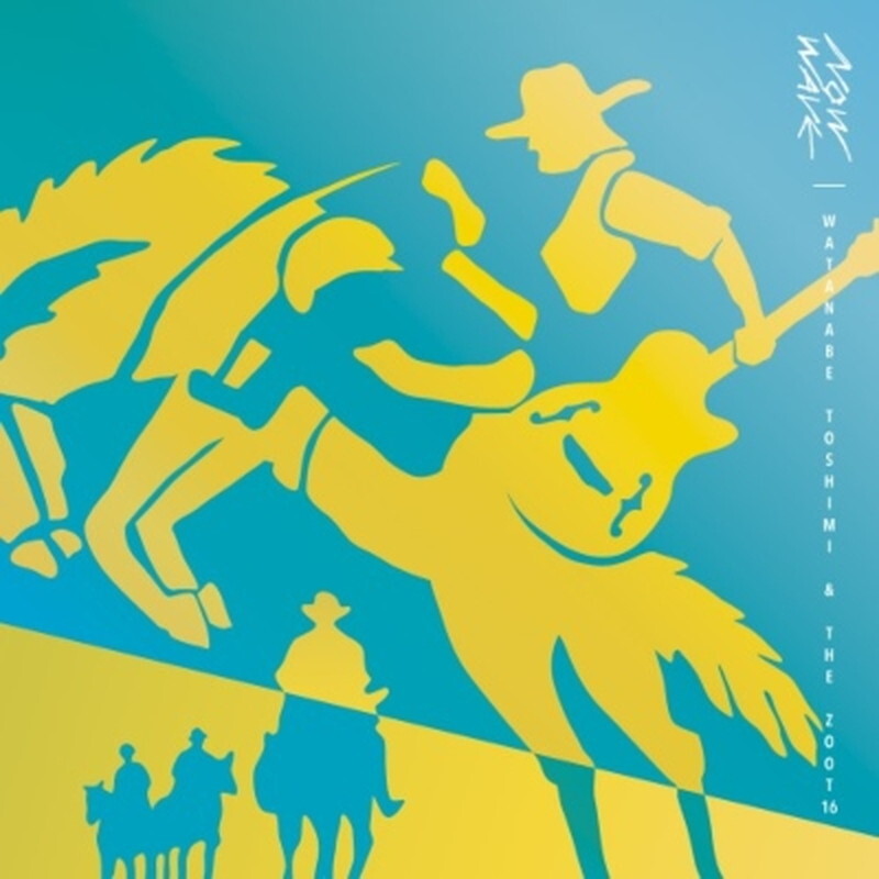 Toshimi Watanabe & THE ZOOT16/Новый альбом Now Wave 16ST6