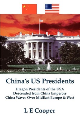 China's US Presidents L E Cooper Taschenbuch Kartoniert / Broschiert Englisch